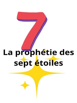 cover image of La prophétie des sept étoiles